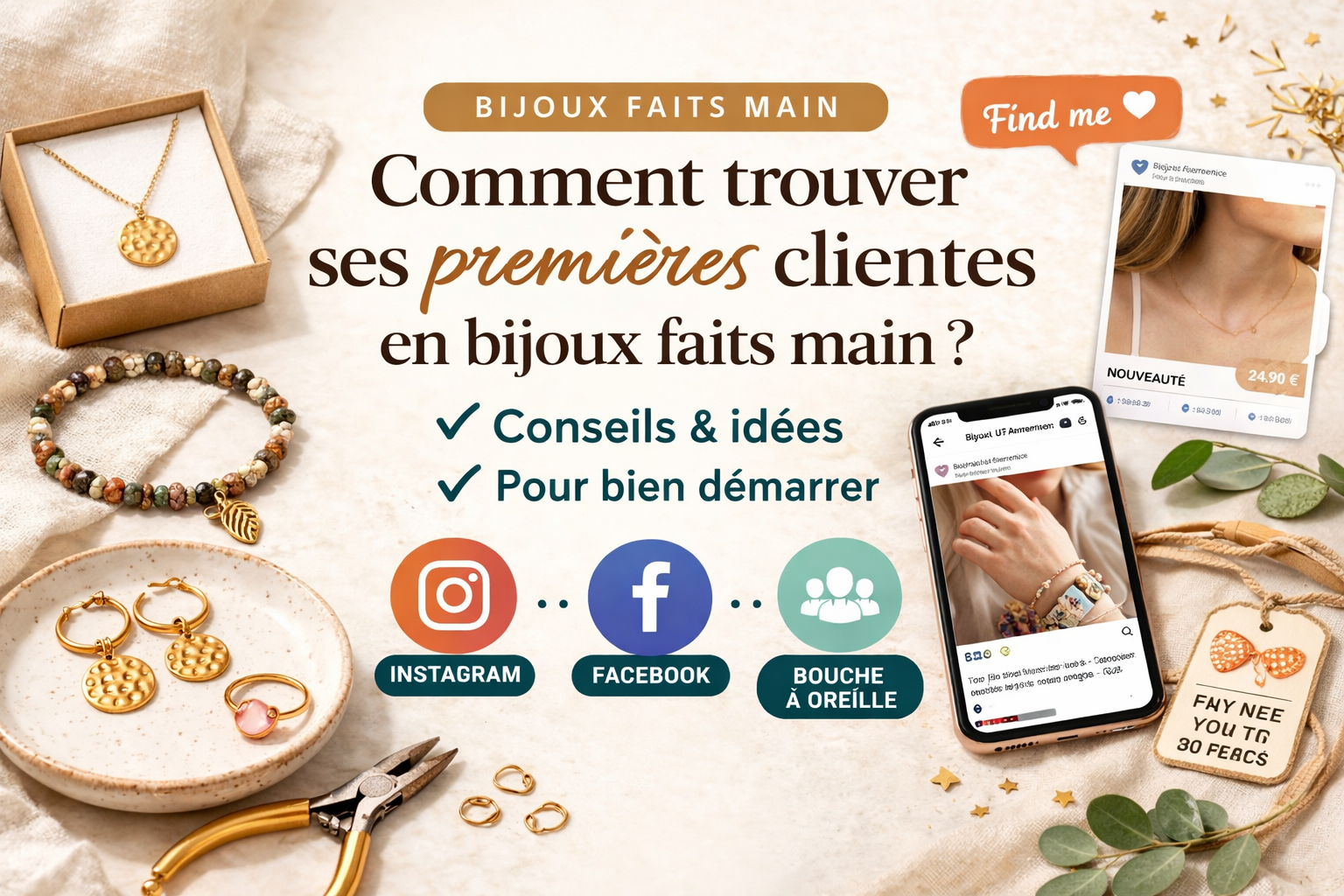 Comment trouver ses premières clientes en bijoux faits main ?